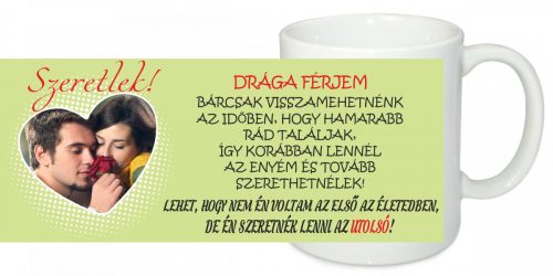 Drága férjem bögre egyedi képpel